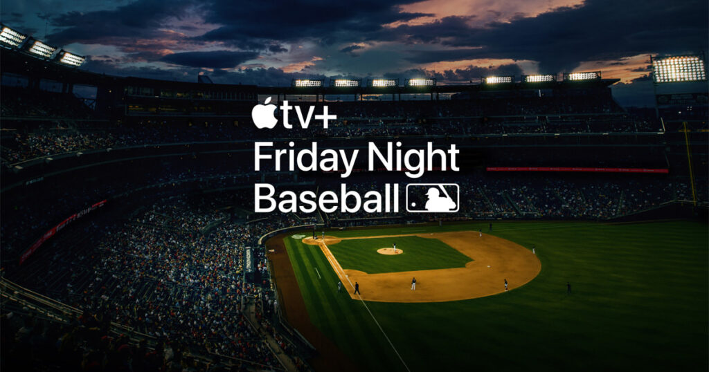 Apple and Major League Baseball to offer “Friday Night Baseball” – Apple
